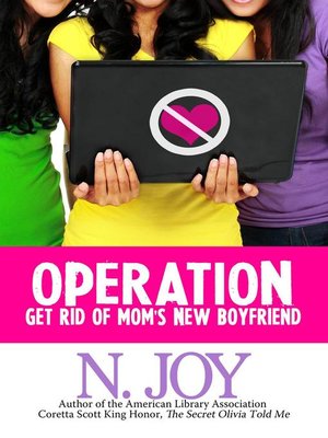 cover image of Operation Get Rid of Mom's New Boyfriend